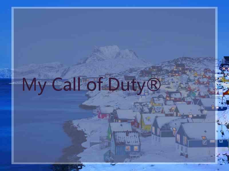 My Call of Duty®